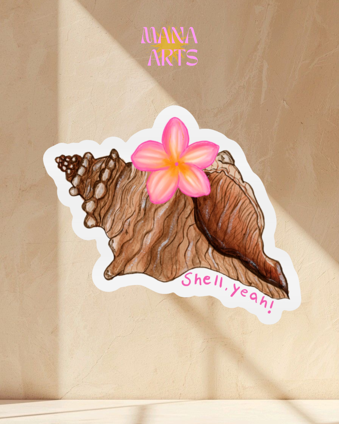 Shell yeah waterproof vinyl  sticker